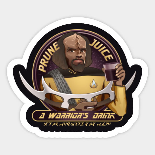 star trek worf prune juice